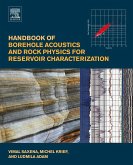 Handbook of Borehole Acoustics and Rock Physics for Reservoir Characterization (eBook, ePUB) Handbook of Borehole Acoustics and Rock Physics for Reservoir Characterization (eBook, ePUB)