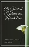 Als Sherlock Holmes aus Lhassa kam (eBook, ePUB)