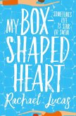 My Box-Shaped Heart (eBook, ePUB)