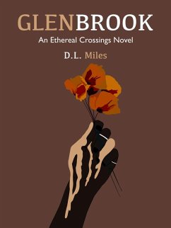 Glenbrook (The Ethereal Crossings, #4) (eBook, ePUB) - D. L. Miles