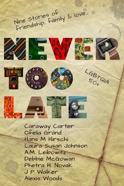 Cover Never Too Late (eBook, ePUB)