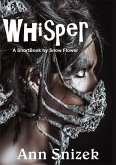 Whisper: A ShortBook by Snow Flower (eBook, ePUB)