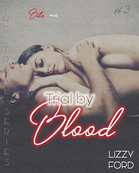 Trial by Blood (Trial Series, #3) (eBook, ePUB)