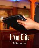 I Am Elite (The Elite, #1) (eBook, ePUB)