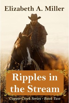 Cover Ripples in the Stream (The Copper Creek Series, #2) (eBook, ePUB)