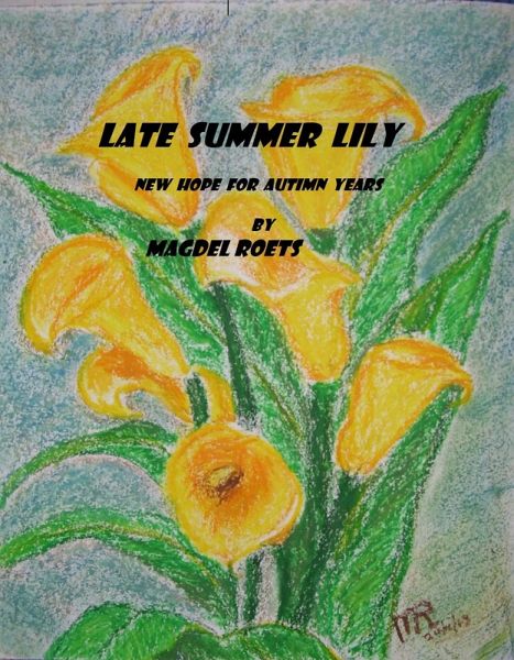 Late Summer Lily (eBook, ePUB)