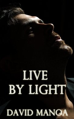 Live by Light (eBook, ePUB) - Manoa, David