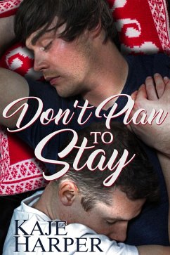 Cover Don't Plan to Stay (eBook, ePUB)