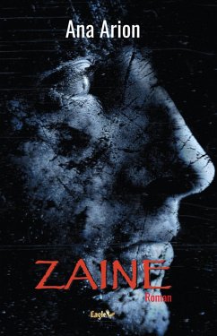 Zaine (eBook, ePUB) - Arion, Ana