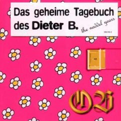 Das geheime Tagebuch des Dieter B. - The Naddel Years