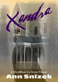 Xandra: A ShortBook by Snow Flower (eBook, ePUB)