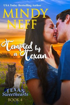 Tempted by a Texan (Texas Sweethearts, #4) (eBook, ePUB) - Neff, Mindy