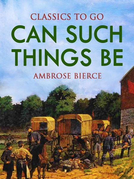 Can Such Things Be? (eBook, ePUB)