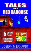 Tales from the Red Caboose (eBook, ePUB)