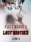First Brood: Lost Brother (First Brood: Tales of the Lilim, #3) (eBook, ePUB)