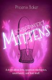 Schrödinger's Mittens (eBook, ePUB) Schrödinger's Mittens (eBook, ePUB)