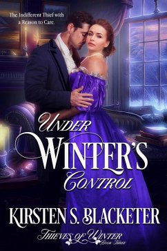 Under Winter's Control (Thieves of Winter, #3) (eBook, ePUB) - Blacketer, Kirsten S.