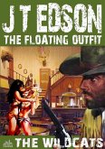 The Floating Outfit 19: The Wildcats (eBook, ePUB)