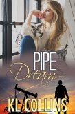 Pipe Dream (eBook, ePUB)