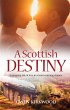 A Scottish Destiny (eBook, ePUB) - Bild 1