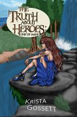 The Truth about Heroes: One of Many (Heroes Trilogy, #1) (eBook, ePUB)