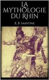 La mythologie du Rhin (eBook, ePUB)