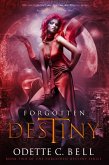 Forgotten Destiny Book Two (eBook, ePUB)