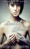 Sensual Ghosts: A Stunning Collection of Paranormal Erotica (Alexandra Amalova's erotic anthologies, #1) (eBook, ePUB) Sensual Ghosts: A Stunning Collection of Paranormal Erotica (Alexandra Amalova's erotic anthologies, #1) (eBook, ePUB)