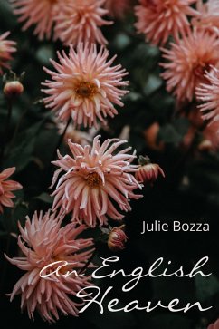 An English Heaven (eBook, ePUB) - Bozza, Julie