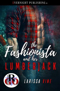 Cover The Fashionista and Her Lumberjack (eBook, ePUB)