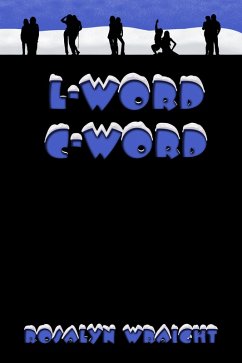 L-Word C-Word (Lesbian Adventure Club, #8) (eBook, ePUB) - Wraight, Rosalyn