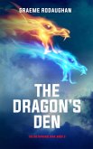 The Dragon's Den (The Metaframe War, #3) (eBook, ePUB)