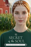 A Secret of the Soul (Amish Secrets - Book 7) (eBook, ePUB)