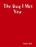 The Day I Met You (eBook, ePUB)