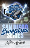 San Diego Scorpions Series (eBook, ePUB)