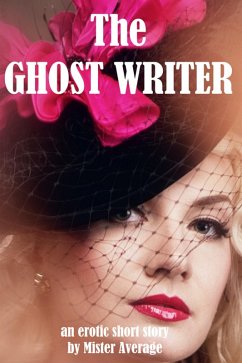 The Ghost Writer (eBook, ePUB) - Average, Mister
