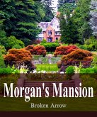 Morgan's Mansion (eBook, ePUB)