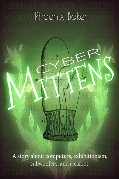 Cyber Mittens (eBook, ePUB) Cyber Mittens (eBook, ePUB)