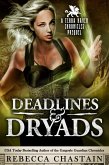 Deadlines & Dryads: A Terra Haven Chronicles Prequel (eBook, ePUB) Deadlines & Dryads: A Terra Haven Chronicles Prequel (eBook, ePUB)