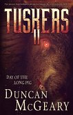 Tuskers II: Day of the Long Pig (eBook, ePUB)