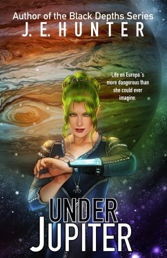 Under Jupiter (eBook, ePUB) - Hunter, Je
