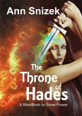 The Throne of Hades: A ShortBook by Snow Flower (Hadesians, #1) (eBook, ePUB)