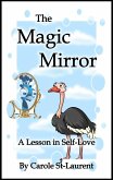 The magic mirror (eBook, ePUB) The magic mirror (eBook, ePUB)