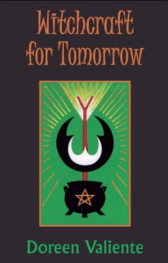 Witchcraft for Tomorrow (eBook, ePUB) - Valiente, Doreen