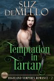 Temptation in Tartan: A Highland Vampires Romance (eBook, ePUB)