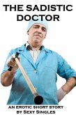The Sadistic Doctor (eBook, ePUB)