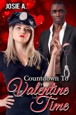 Countdown to Valentine Time (eBook, ePUB) Countdown to Valentine Time (eBook, ePUB)