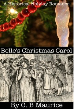 Belle's Christmas Carol (eBook, ePUB) - Maurice, C. B.