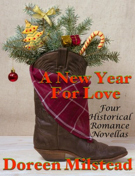 A New Year for Love: Four Historical Romance Novellas (eBook, ePUB)