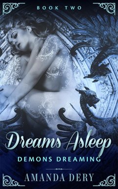 Cover Dreams Asleep (Demons Dreaming, #2) (eBook, ePUB)